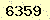 請輸入此驗證碼 : 6359