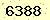 請輸入此驗證碼 : 6388