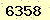 請輸入此驗證碼 : 6358