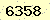 請輸入此驗證碼 : 6358