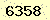 請輸入此驗證碼 : 6358