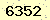 請輸入此驗證碼 : 6352