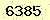 請輸入此驗證碼 : 6385