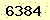請輸入此驗證碼 : 6384