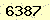 請輸入此驗證碼 : 6387