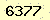請輸入此驗證碼 : 6377