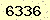 請輸入此驗證碼 : 6336