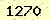 請輸入此驗證碼 : 1270