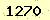 請輸入此驗證碼 : 1270