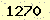 請輸入此驗證碼 : 1270
