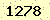 請輸入此驗證碼 : 1278