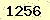 請輸入此驗證碼 : 1256