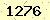 請輸入此驗證碼 : 1276