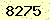 請輸入此驗證碼 : 8275