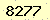 請輸入此驗證碼 : 8277
