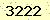 請輸入此驗證碼 : 3222