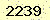 請輸入此驗證碼 : 2239