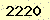 請輸入此驗證碼 : 2220