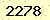 請輸入此驗證碼 : 2278