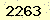 請輸入此驗證碼 : 2263
