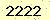 請輸入此驗證碼 : 2222