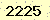 請輸入此驗證碼 : 2225
