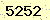 請輸入此驗證碼 : 5252