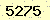 請輸入此驗證碼 : 5275