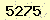 請輸入此驗證碼 : 5275