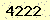 請輸入此驗證碼 : 4222