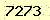 請輸入此驗證碼 : 7273