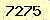 請輸入此驗證碼 : 7275