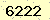 請輸入此驗證碼 : 6222
