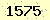 請輸入此驗證碼 : 1575