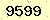 請輸入此驗證碼 : 9599