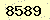 請輸入此驗證碼 : 8589