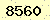 請輸入此驗證碼 : 8560
