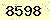 請輸入此驗證碼 : 8598