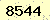 請輸入此驗證碼 : 8544