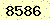 請輸入此驗證碼 : 8586