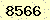 請輸入此驗證碼 : 8566