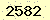 請輸入此驗證碼 : 2582