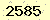 請輸入此驗證碼 : 2585