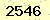 請輸入此驗證碼 : 2546