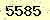 請輸入此驗證碼 : 5585