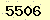 請輸入此驗證碼 : 5506