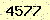 請輸入此驗證碼 : 4577