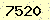 請輸入此驗證碼 : 7520