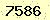 請輸入此驗證碼 : 7586