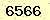 請輸入此驗證碼 : 6566